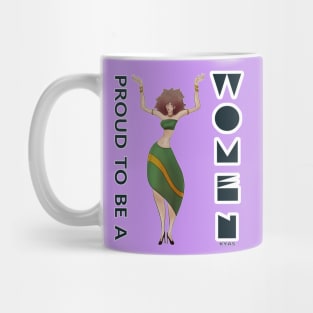 Proud to be a woman Mug